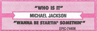 Michael Jackson : Who Is It (7")