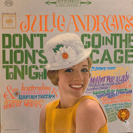 Julie Andrews : Don't Go In The Lion's Cage Tonight And Other Heartrending Ballads And Raucous Ditties (LP, Album)
