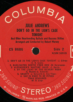 Julie Andrews : Don't Go In The Lion's Cage Tonight And Other Heartrending Ballads And Raucous Ditties (LP, Album)