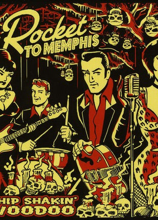 the album cover for Rocket To Memphis - Hip Shakin' Voodoo [Import]