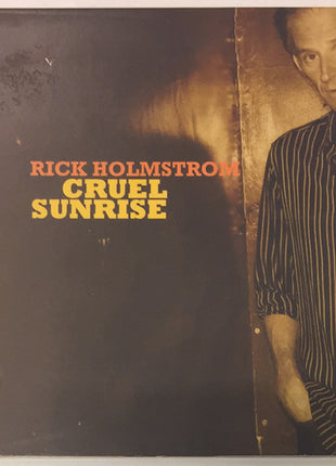 Rick Holmstrom : Cruel Sunrise (CD, Album, Dig)