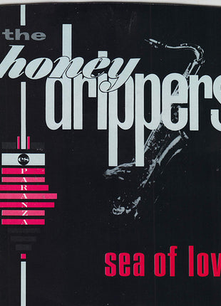 The Honeydrippers : Sea Of Love / I Get A Thrill (7", Single, SP )