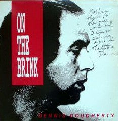 Dennis Dougherty : On The Brink (LP)