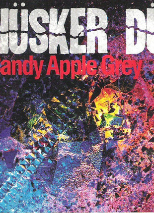 Hüsker Dü : Candy Apple Grey (CD, Album, RE)