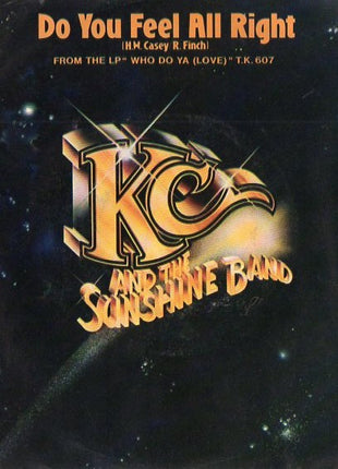 KC And The Sunshine Band* : Do You Feel All Right (7", Single)