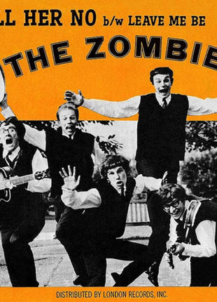 The Zombies : Tell Her No / Leave Me Be (7", Single, Styrene, Pit)