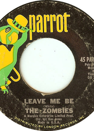 The Zombies : Tell Her No / Leave Me Be (7", Single, Styrene, Pit)