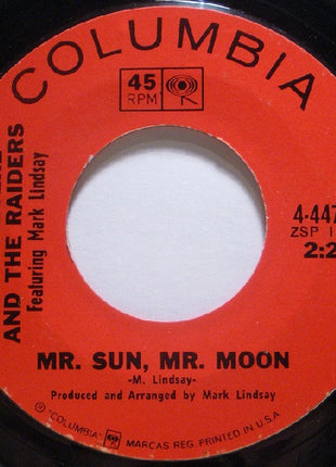 Paul Revere & The Raiders Featuring Mark Lindsay : Mr. Sun, Mr. Moon / Without You (7", Single, Styrene, Pit)
