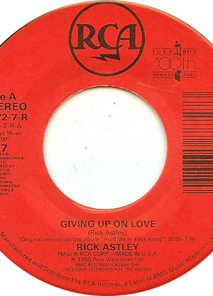 Rick Astley : Giving Up On Love (7", Single)