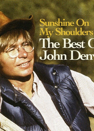 the album cover for John Denver - Sunshine On My Shoulders: The Best Of John Denver [Import]