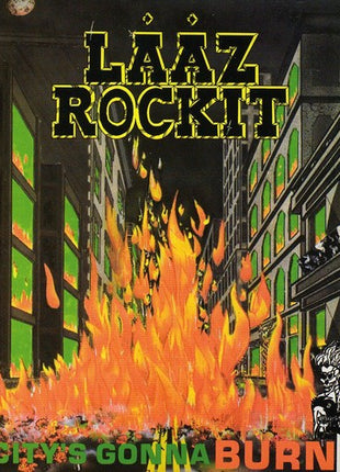 the album cover for Laaz Rockit - CITYS GONNA BURN