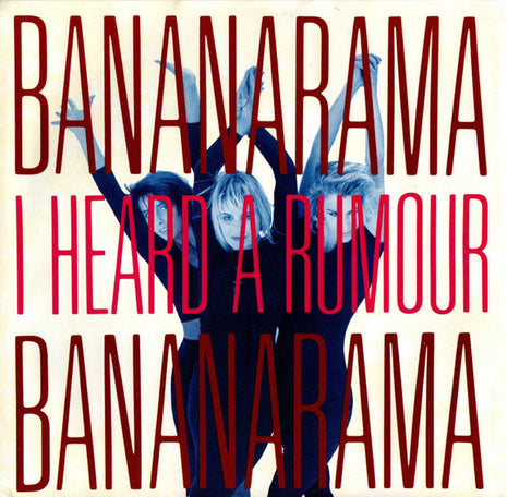 Bananarama : I Heard A Rumour (7", Single, Spe)