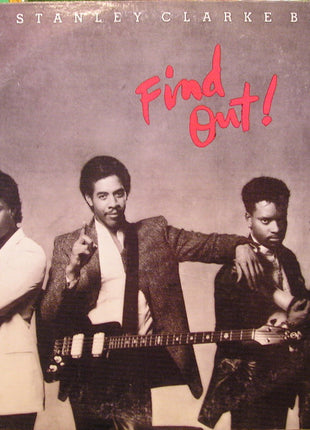 The Stanley Clarke Band : Find Out! (LP, Album, Pit)