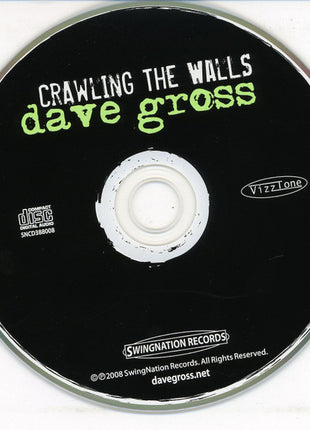 Dave Gross : Crawling The Walls (CD, Album)