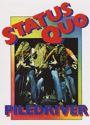 Status Quo : Piledriver (CD, Album, RE, RM, EDC)