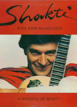Shakti (2) With John McLaughlin : A Handful Of Beauty (LP, Album, Pit)