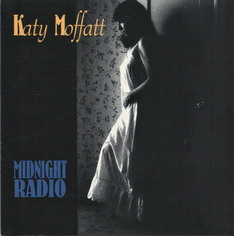 Katy Moffatt : Midnight Radio (CD, Album)