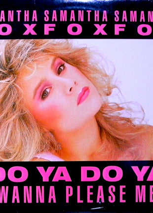 Samantha Fox : Do Ya Do Ya (Wanna Please Me) (12")