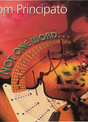 Tom Principato : Not One Word... (HDCD, Album)