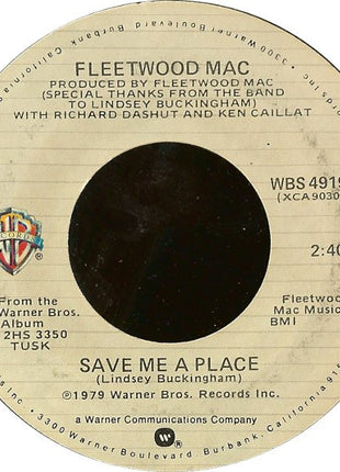 Fleetwood Mac : Think About Me / Save Me A Place (7", Styrene, Ter)