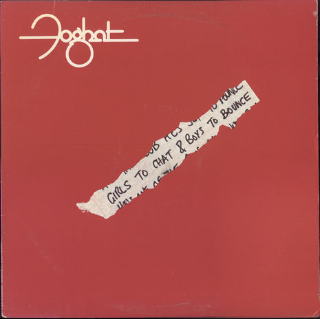 Foghat : Girls To Chat & Boys To Bounce (LP, Album, Win)