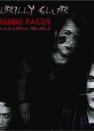 the album cover for Hellbilly Club - Zombie Face [Import]