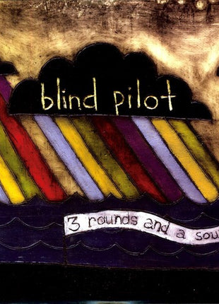 the album cover for Blind Pilot - 3 Rounds & A Sound