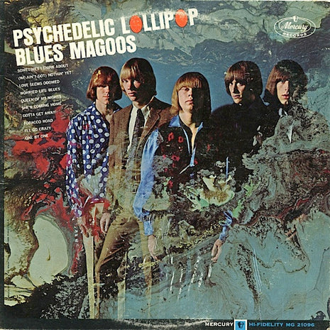 Blues Magoos : Psychedelic Lollipop (LP, Album, Mono)