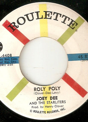 Joey Dee And The Starliters* : Hey, Let's Twist / Roly Poly (7", Single)