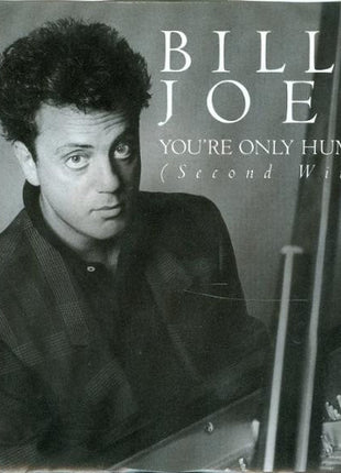 Billy Joel : You're Only Human (Second Wind) (7", Single, Styrene, Pit)