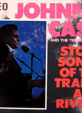 Johnny Cash & The Tennessee Two : Story Songs Of The Trains And Rivers (LP, Album, Comp)