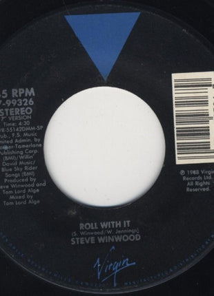 Steve Winwood : Roll With It (7", Single, SP )