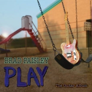 Brad Paisley : Play (The Guitar Album) (CD, Album)