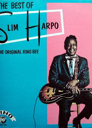 Slim Harpo : The Best Of Slim Harpo - The Original King Bee (LP, Comp)