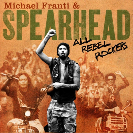 Michael Franti & Spearhead* : All Rebel Rockers (Special Edition) (CD, Album + DVD-V)