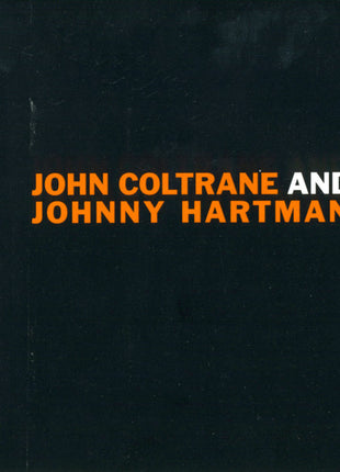John Coltrane And Johnny Hartman : John Coltrane And Johnny Hartman (CD, Album, RE, RM, Tri)