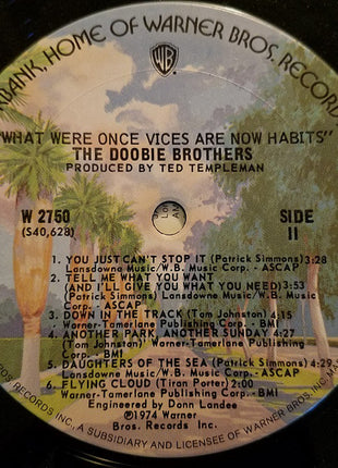 The Doobie Brothers : What Were Once Vices Are Now Habits (LP, Album)