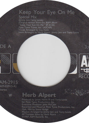 Herb Alpert : Keep Your Eye On Me (Special Mix) (7", Single, W)