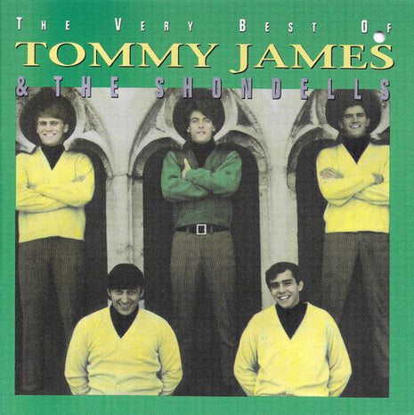 Tommy James & The Shondells : The Very Best Of Tommy James & The Shondells (CD, Comp)