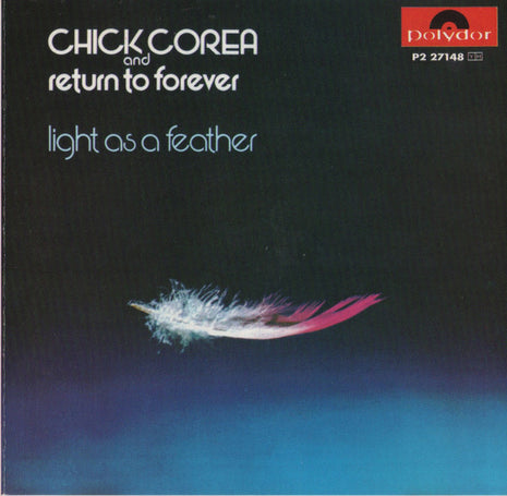 Chick Corea & Return To Forever : Light As A Feather (CD, Album, Club, RE, RM, RP, CRC)
