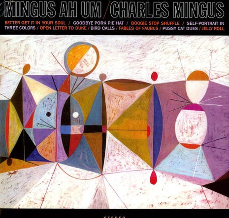 Charles Mingus - Mingus Ah Um] (Vinyl) (New (N))