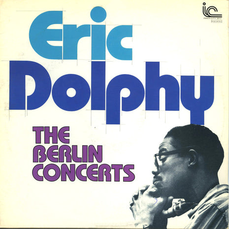 Eric Dolphy : The Berlin Concerts (2xLP, Album, Gat)