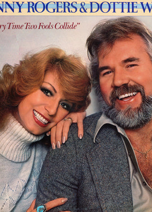 Kenny Rogers & Dottie West : Every Time Two Fools Collide (LP, Album)