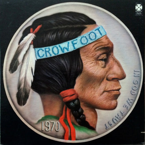 Crowfoot : Crowfoot (LP, Album)