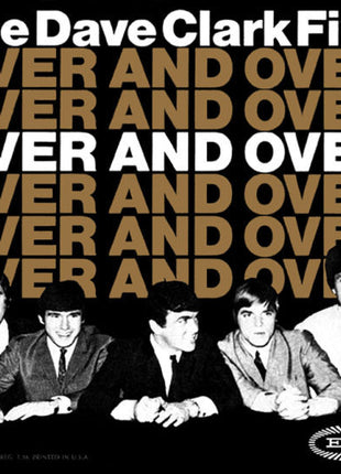 The Dave Clark Five : Over And Over (7", Single, Styrene, Pit)