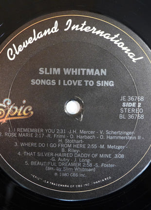 Slim Whitman : Songs I Love To Sing (LP, Album, Pit)