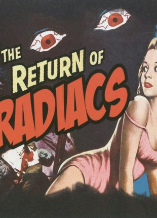 the album cover for Radiacs - Return Of The Radiacs [Import]