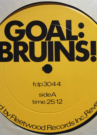 The Boston Bruins : Goal: Bruins! (All The Play-By-Play Action Of The '69-'70 Season) (LP)