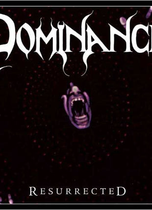 the album cover for Dominance - Resurrected