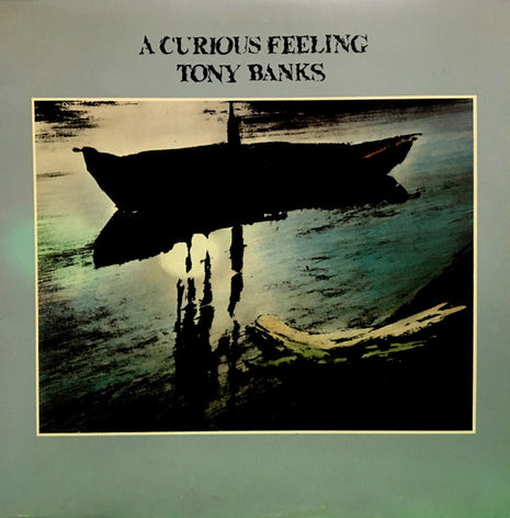 Tony Banks : A Curious Feeling (LP, Album, 26 )